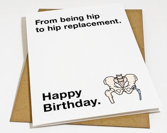 Funny Hip Replacement Birthday Card, Hilarious Birthday Card For Father, Mom Birthday Card,  Birthday Gift For Grandparents, You're Hip