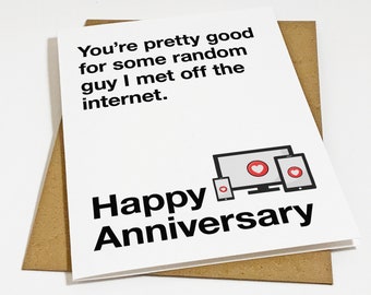 Random Guy Anniversary Card For Boyfriend - Funny Internet Dating Anniversary Greeting - Sarcastic Anniversary Greeting Card