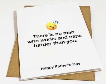 Work Hard - Napper Harder - Funny Snoring Dad Father's Day Card,  Quippy Dad Joke Card, Lighthearted Father's Day