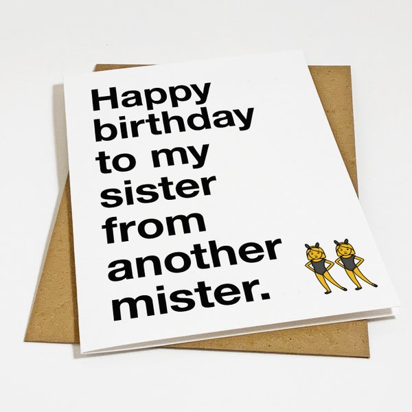 Sorority Sister Birthday Card - Sister From Another Mister - Half Sister Birthday Card - Bestie Birthday Card - Step Sister Birthday