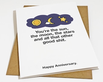 Funny Romantic Love Card - The Sun - The Moon - The Stars - Snarky Anniversary Card For Her - Funny Anniversary Greeting Card For Wife