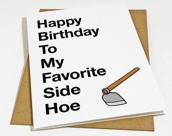 Sarcastic Birthday Card For Girlfriend - Card For Wife - Rude Birthday Card For Her - Mean Birthday Card For Side Hoe