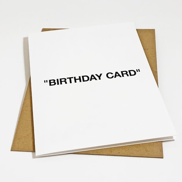 Ironic Hype Beast Birthday Card - Pop Culture Satirical Happy Birthday Gift - Quatation Mark Birthday Card, Artistic Designer Birthday Card