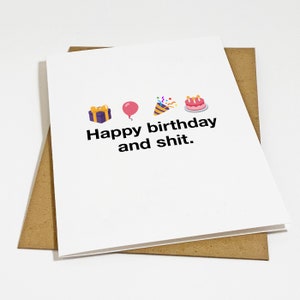 Joyeux anniversaire et merde - Carte d'anniversaire décontractée - Design de voeux d'anniversaire simplement générique - Carte d'anniversaire amusante pour meilleur ami