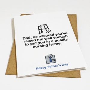 Carte de fête des pères de qualité pour une maison de retraite, carte de fête des pères méchante mais drôle, salutations hilarantes pour la fête des pères pour papa, carte effrontée pour pop