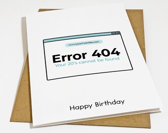 System Error 404 Birthday Card - Funny Birthday Card For Older Sister or Brother - Sarcastic Birthday Card
