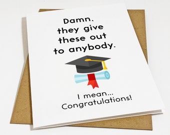 Funny Diploma Graduation Card For Him, Sarcastic Congrats Card For New College Grad - Snarky Greeting For Best Friend, Niece, Daughter, Son