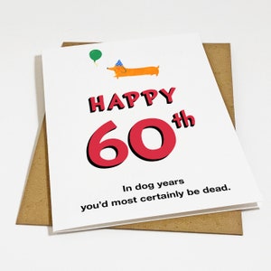 Carte du 60e anniversaire pour lui - carte d'anniversaire grand-père - carte du 60e anniversaire drôle - vieille carte d'anniversaire sarcastique grossière