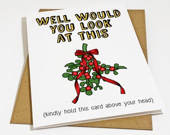 Funny Mistletoe Card For Girlfriend - Holiday Card For Her - Dad Joke Christmas Card - Under The Mistletoe - A2 Matte White Greeting Card