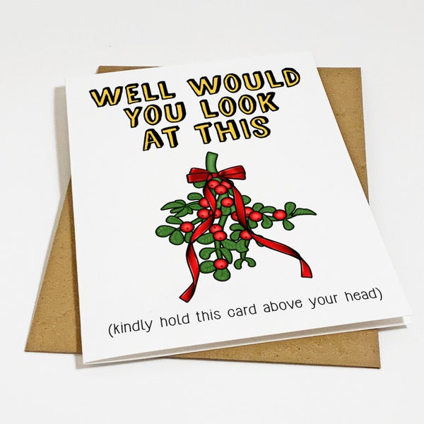 Funny Mistletoe Card For Girlfriend - Holiday Card For Her - Dad Joke Christmas Card - Under The Mistletoe - A2 Matte White Greeting Card