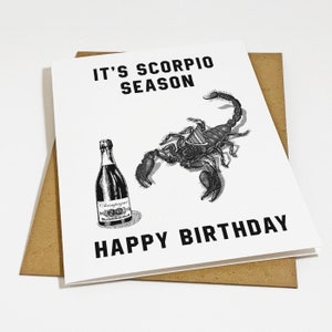 Scorpio Birthday Card - It's Scorpio Season - Birthday Card For Scorpio - Zodiac Sign Birthday Card