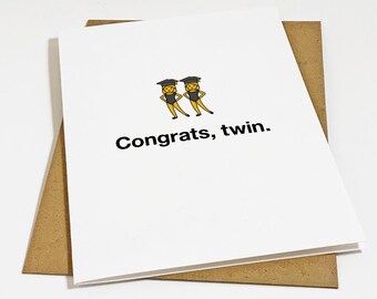Félicitations pour jumeau - carte de voeux pour l'obtention du diplôme d'études secondaires ou universitaires pour meilleure amie - carte de remise des diplômes pour soeur
