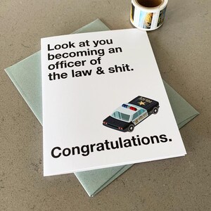 Funny Police Academy Graduation Card: New Officer Congratulations image 3