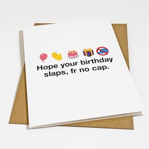 Carte de voeux d'anniversaire drôle d'argot de la génération Z pour fils ou fille, espérons que votre anniversaire gifle pour de vrai sans casquette, carte d'anniversaire Emoji,
