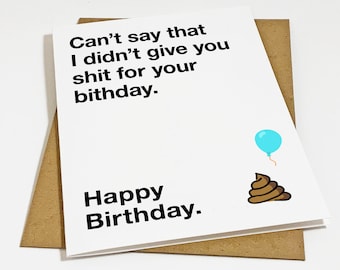 Rude Birthday Card For Brother or Sister, Funny Expletive Greeting Card, Give A Shit Birthday Card, Poop Emoji Birthday