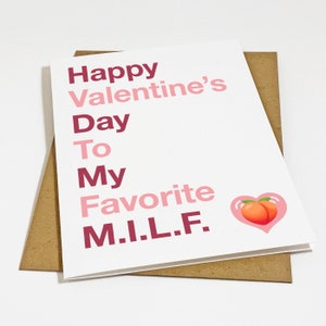MILF Valentine's Day Card - Funny Valentines Card For Wife - Woman In Your Life - Gift For Her