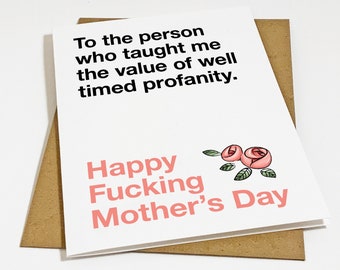 Well Timed Profanity Mother's Day Card, Funny Mothers Day Card, Hilarious Mothers Day Greetings For Mum, Cheeky Card For Mom