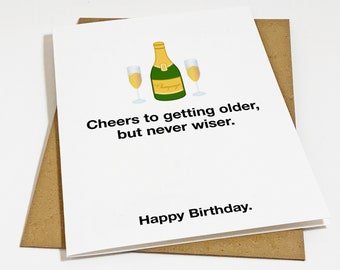 Older But Never Wiser Birthday Card For Best Friend, Champagne Birthday Greeting Taylor's Version - BFF Greeting