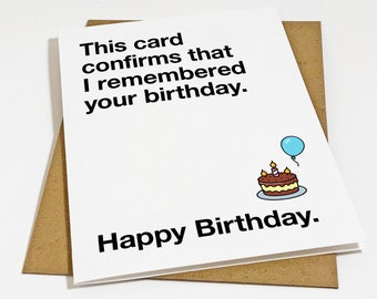I Remembered Your Birthday - Low Bar Low Stakes Birthday Card For Older Sibling - Funny Birthday Card For Sister