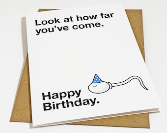 Funny Birthday Card For Him - Snarky Birthday Card For Brother - Funny Sperm Joke Birthday Card Boyfriend, Witty & Sarcastic Birthday Card