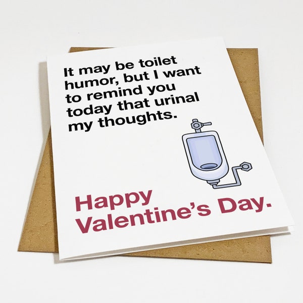 Potty Humour Valentine's Day Card - Funny Valentine's Greeting For Boyfriend - Urinal My Thoughts