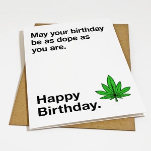 Carte d'anniversaire drôle de cannabis pour petit ami - Cadeau d'anniversaire drôle pour lui - Que votre anniversaire soit aussi génial que vous