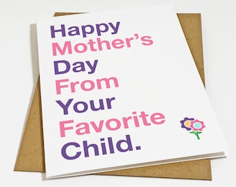 Only Child Mother's Day Card - Funny Mothers Day Card From Son Or Daughter - Hilarious Greeting Card For Mom