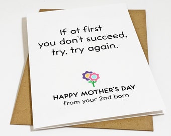 Second Born Mothers Day Card, Funny Mother's Day Gift From Middle Child, Snarky Mother's Day Card, Witty Mom Card