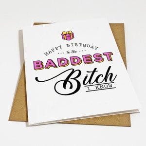 Carte d'anniversaire drôle de meilleure amie, carte d'anniversaire hilarante pour la meilleure amie - la plus méchante garce, carte d'anniversaire géniale pour elle, anniversaire de soeur