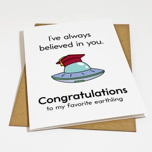 Carte de voeux OVNI originale pour diplômé universitaire, félicitations à mon Terrien préféré, carte de remise de diplôme extraterrestre drôle pour lui,
