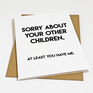 Sarcastic Mother's Day Card - Mean Mothers Day Card, Golden Child Greeting Card For Mom - Dry Humor Mothers Day Card