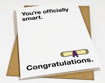 Funny University Degree Graduation Card For Daughter or Son - Physics or Mathematics Graduate - Congratulations You're Officially Smart