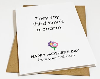 Third Born Mothers Day Card, Funny Mother's Day Gift From Third Child, Snarky Mother's Day Card, Witty Mom Card