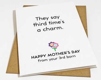 Third Born Mothers Day Card, Funny Mother's Day Gift From Third Child, Snarky Mother's Day Card, Witty Mom Card