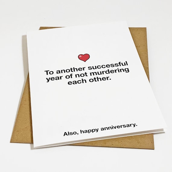 Funny Anniversary Card, Snarky Anniversary Card For Boyfriend, Mean Humor Anniversary Gift For Husband, Card For Him