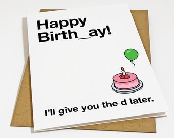 Naughty Birthday Card For Girlfriend - Card For Wife - Happy Birthday D For Later - Funny Birthday Card - Seductive Birthday Card