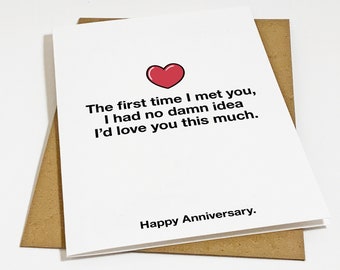 The First Time We Meet Anniversary Greeting Card For Wife, Damn Sweet Anniversary Card For Her, Girlfriend Anniversary