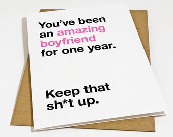 One Year Anniversary - Amazing Boyfriend - Dating Anniversary - Anniversart Card For Boyfriend
