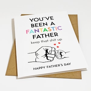 Fantastic Mother's Day Card, Cheeky Card For Dad, Colorful Father's Day Card, Funny Dad Card, Happy Father's Day
