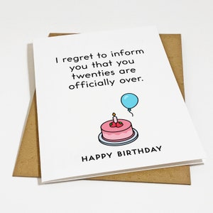 C'est officiellement la fin des années 20 - Carte d'anniversaire sarcastique pour le 30e anniversaire de la meilleure amie - Carte de voeux méchante et sarcastique pour un collègue