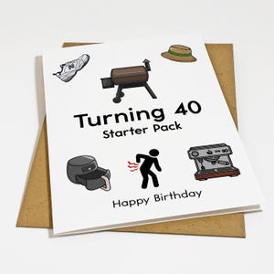 Turning 40 Stater Pack - carte d'anniversaire drôle - carte de voeux pour 40e anniversaire - carte d'anniversaire hilarante pour mari, meilleur ami ou oncle
