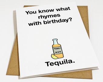 Tequila Birthday Card For Him - Alocohol Drinking Birthday Card - Witty Birthday Card Birthday Card For Boyfriend