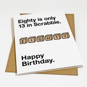 Carte d'anniversaire amusante pour grand-mère ou grand-père - Quatre-vingts a seulement treize ans - Carte d'anniversaire amusante pour personne âgée