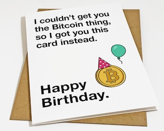 Bitcoin Token Birthday Card - Funny Joke Birthday Card For Digital Currency Fans - Matte White A2 Birthday Card