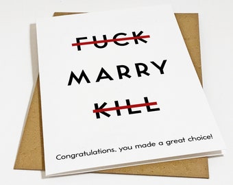 Fuck Marry Kill - Funny Congratulations Card For Newly Married or Engaged Couple, Wedding Card For Her, Engagement Card For Sister, Cousin