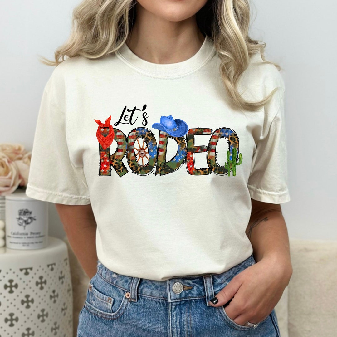 Let's Rodeo Garment-dyed T-shirt, Rodeo Shirt, Gifts for Her, Comfy ...