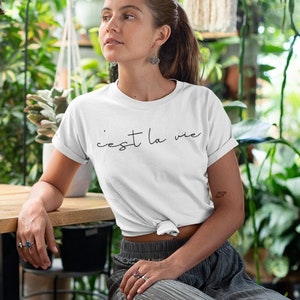 C&#39;est La Vie Tshirt, That&#39;s Life Shirt, Tshirt with Words, Tshirt with Sayings, Tshirt with French Word, Tshirt with French Sayings