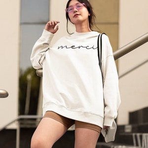Merci Sweatshirt, Thank You Sweatshirt, Sweatshirts for Women Trendy, Sweatshirts with Sayings, Sweatshirts with Words, French Word Shirt