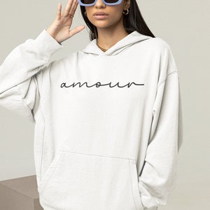 Amour Hoodie, Love Hoodie, Hoodies with Words, Hoodies with Sayings, Hoodies for Women Aesthetic, Hoodies and Sweatshirts Trendy, French Top