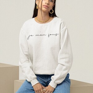 Sudadera Je M'en Fous, Sudadera No Me Importa, Sudadera Con Palabras, Sudadera Con Dichos, Sudadera Minimalista, Sudadera De Moda